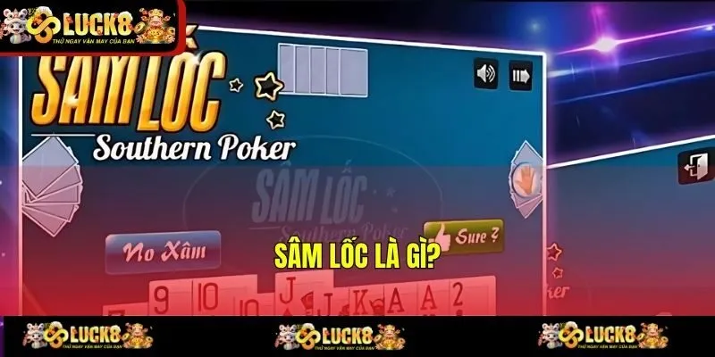 Sâm lốc là gì?